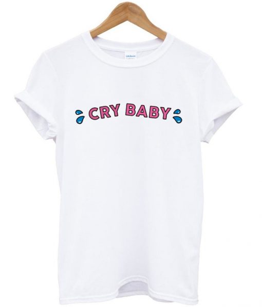 Cry Baby T-shirt