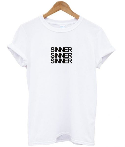 sinner T shirt