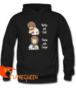 anime netflix and chill hentai with senpai hoodie