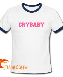 crybaby ringer t shirt