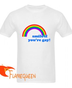 smile if you're gay tshirt