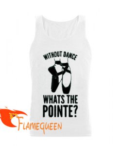 without dance tanktop
