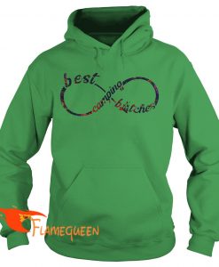 Best Camping Bitches Hoodie