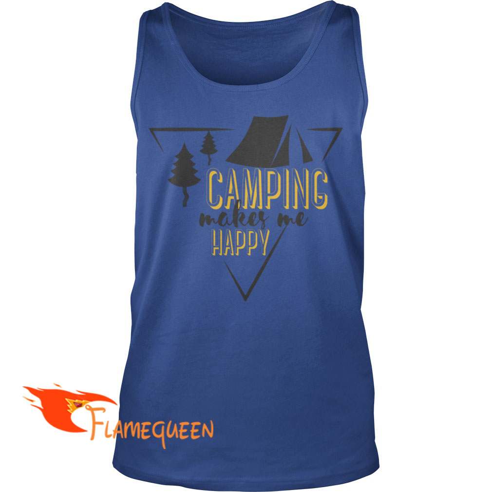 Camping Makes Me Happy Tanktop