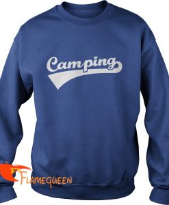 Camping Sweat Shirt 1