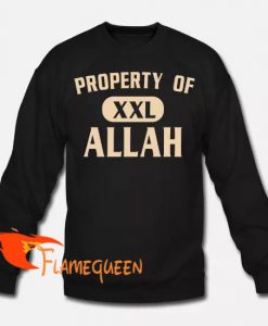 Property of Allah Sweatshirt