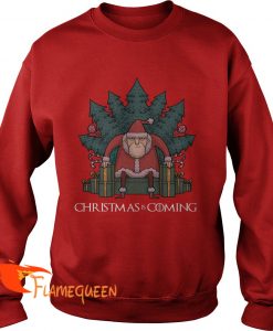 Santa Of Thrones Christmas Is Coming Sweat Shirt