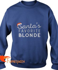 Santas Favorite Blonde Christmas Sweat Shirt