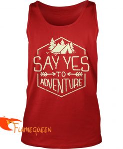 Say Yes To Adventure Tanktop