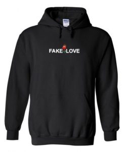 fake love hoodie