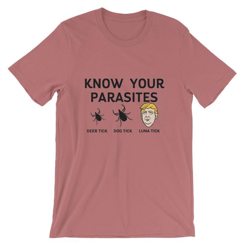 Know Your Parasites Anti Trump Short-Sleeve Unisex T Shirt NA