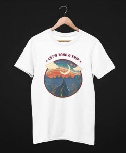 Lets Take A Trip’ Retro T Shirt NA