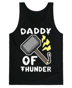 Daddy of Thunder Tank Top NA