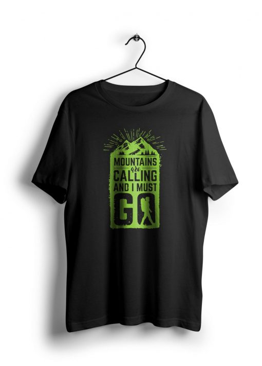 Mountains are Calling t shirt NA
