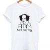 bard hair day t-shirt NA