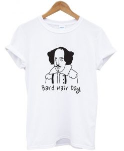 bard hair day t-shirt NA