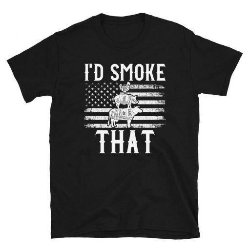 I'd Smoke That Shirt NA