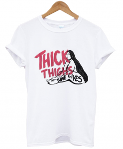 Thick Thighs Save Lives Lizzo T Shirt NA