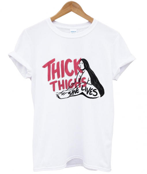 Thick Thighs Save Lives Lizzo T Shirt NA