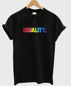 equality t-shirt NA