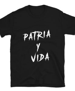 Cuba Patria y Vida tt shirt NA