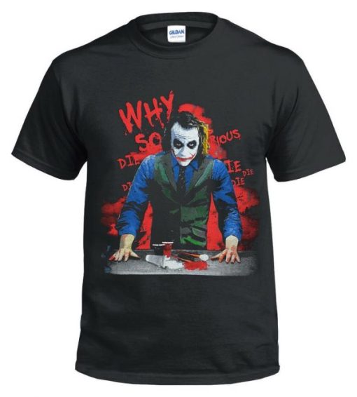 Why So Serious Funny Joker T-Shirt NA