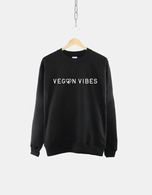 Vegan Vibes Sweatshirt