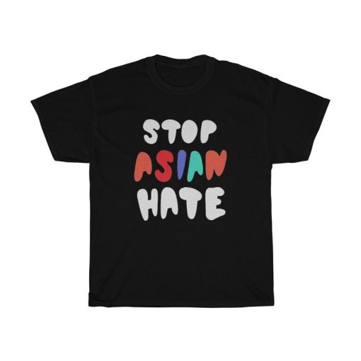 Stop Asian Hate t-shirt NA